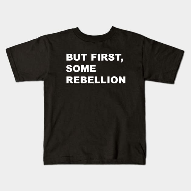 Rebellion Kids T-Shirt by machmigo